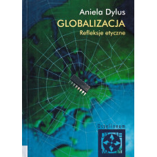 Globalizacja : refleksje etyczne