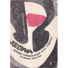 "Kedyw" Okręgu Warszawskiego Armii Krajowej w latach 1943-1944