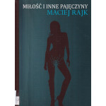 Miłość i inne pajęczyny