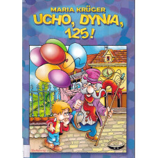 Ucho, dynia, sto dwadzieścia pięć!