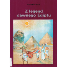 Z legend dawnego Egiptu