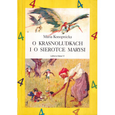 O krasnoludkach i o sierotce Marysi