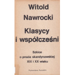 Klasycy i współcześni : szkice o prozie skandynawskiej XIX i XX wieku