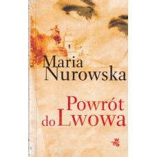 Powrót do Lwowa