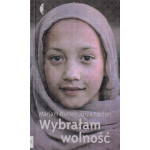 Wybrałam wolność : historia pewnej afgańskiej rodziny