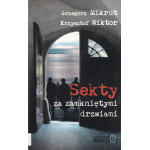 Sekty za zamkniętymi drzwiami