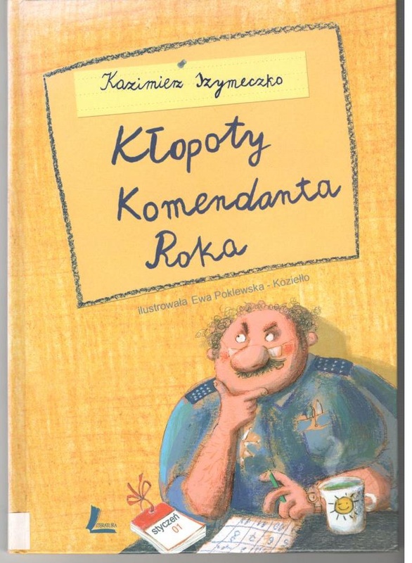 Kłopoty komendanta Roka