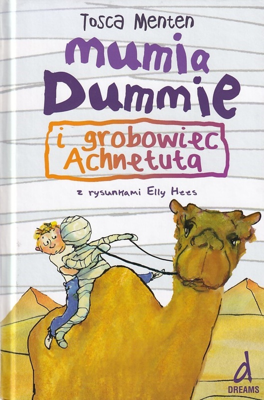 Mumia Dummie i grobowiec Achnetuta