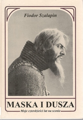 Maska i dusza : moje czterdzieści lat na scenie