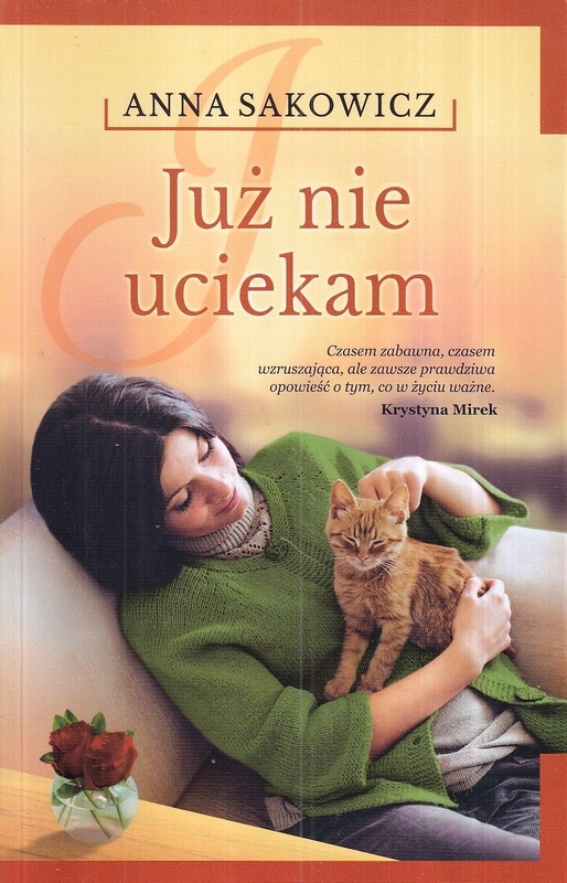 Już nie uciekam