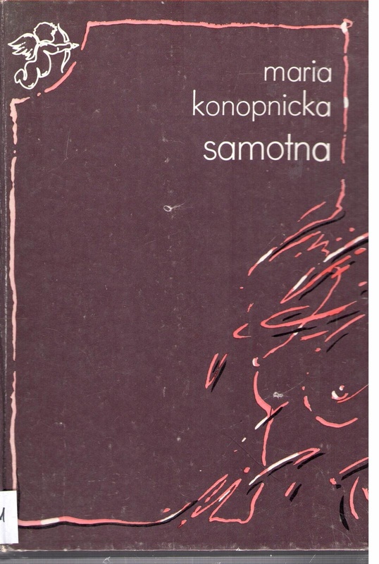 Samotna : wybór
