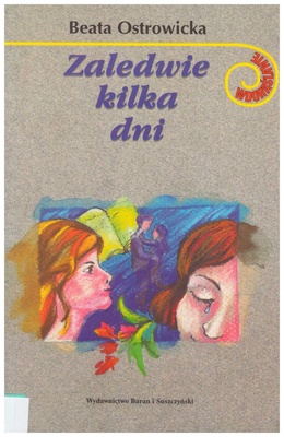 Zaledwie kilka dni