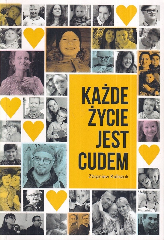 Każde życie jest cudem