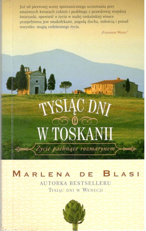Tysiąc dni w Toskanii