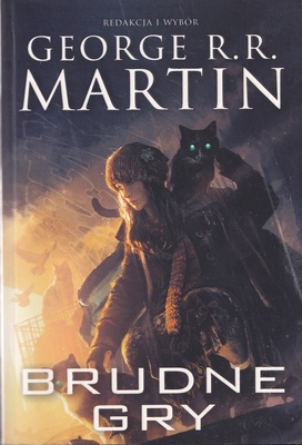 Brudne gry : powieść mozaikowa