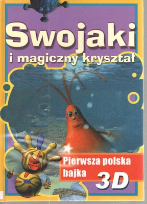 Swojaki i magiczny kryształ