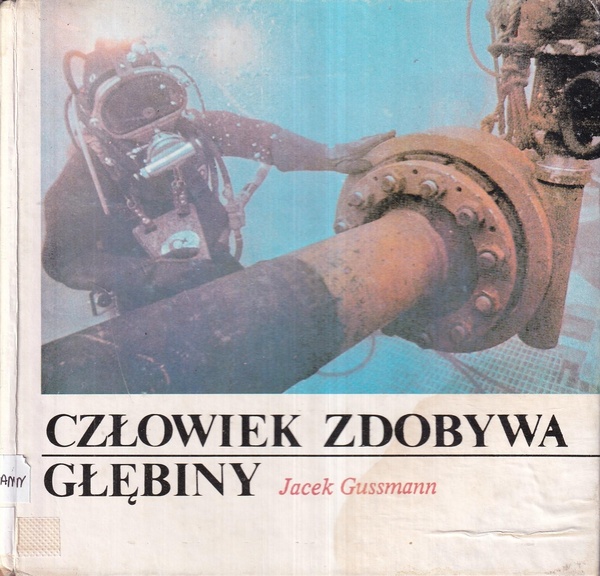 Człowiek zdobywa głębiny