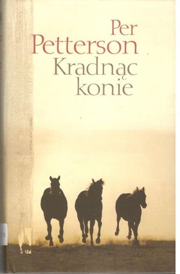 Kradnąc konie
