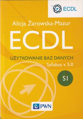 ECDL : użytkowanie baz danych : syllabus v. 5.0.