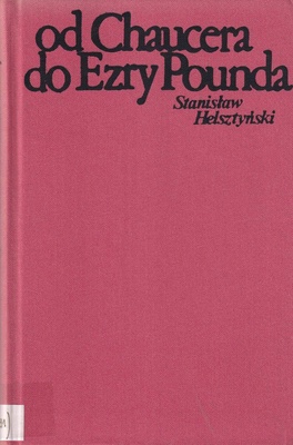 Od Chaucera do Ezry Pounda