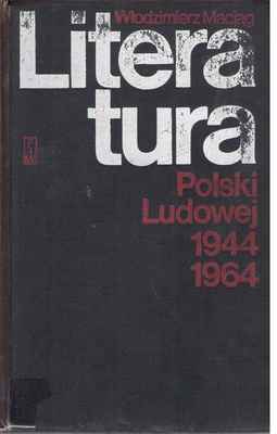 Literatura Polski Ludowej : 1944-1964