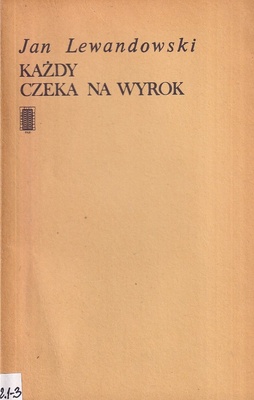 Każdy czeka na wyrok