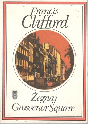 Żegnaj Grosvenor Square