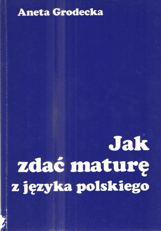 Jak zdać maturę z języka polskiego