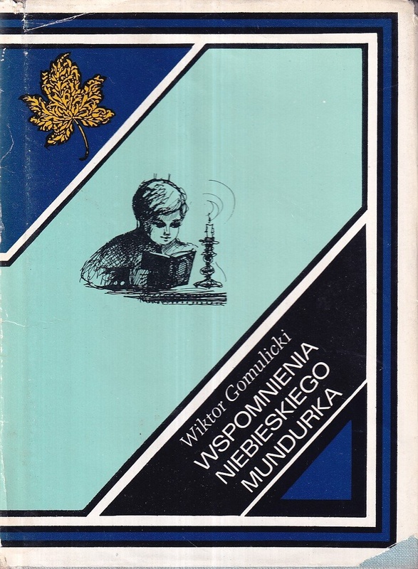 Wspomnienia niebieskiego mundurka