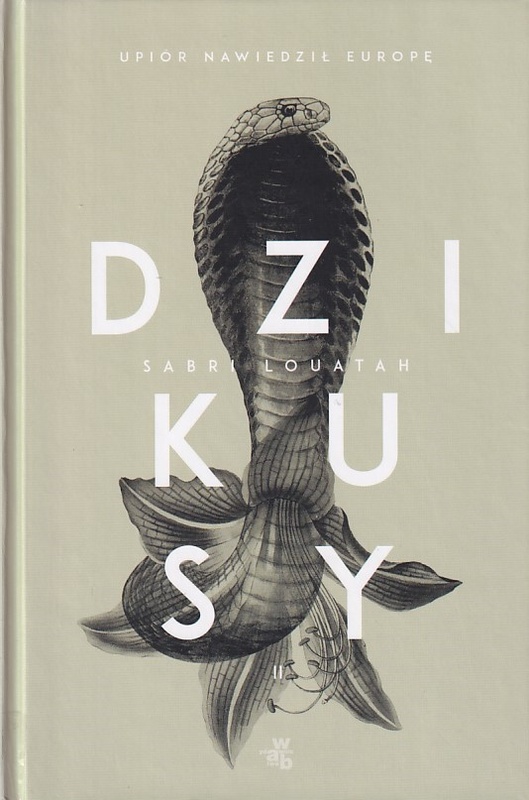 Dzikusy. 2, Upiór nawiedził Europę