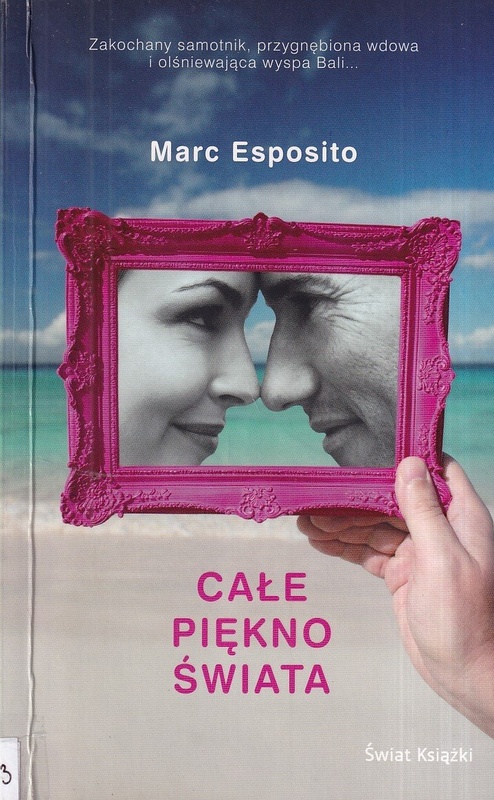 Całe piękno świata