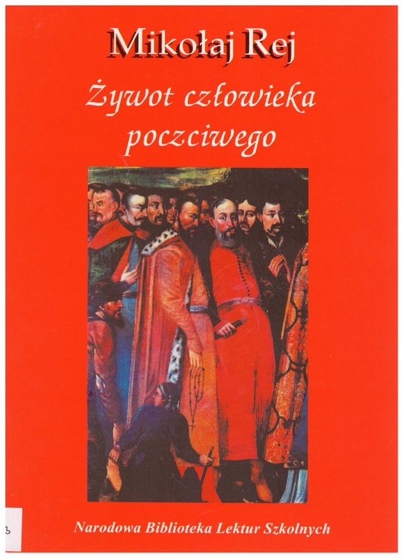 Żywot człowieka poczciwego : (wybór)