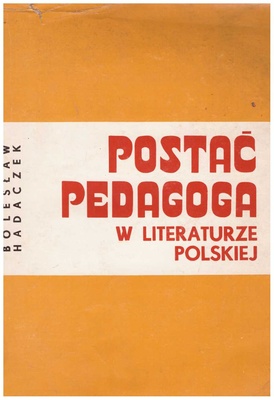 Postać pedagoga w literaturze polskiej