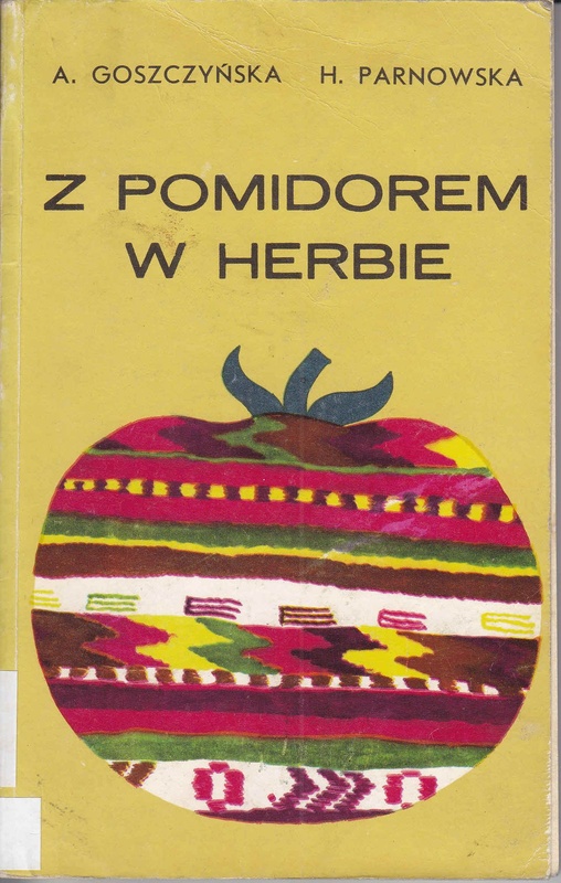 Z pomidorem w herbie : kuchnia bułgarska