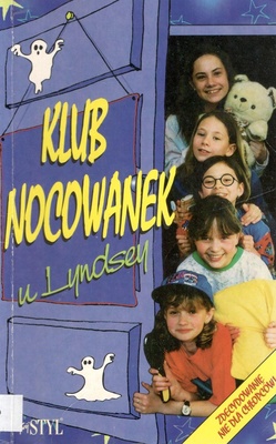Klub Nocowanek u Lyndsey : zdecydowanie nie dla chłopców