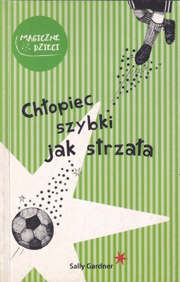 Chłopiec szybki jak strzała