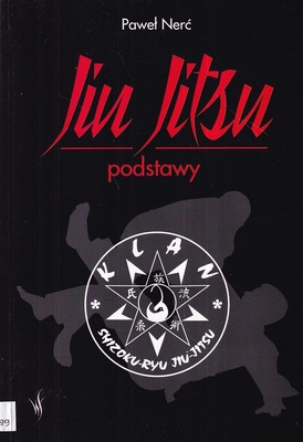 Jiu Jitsu : podstawy