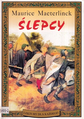 Ślepcy oraz Palleas i Melisanda