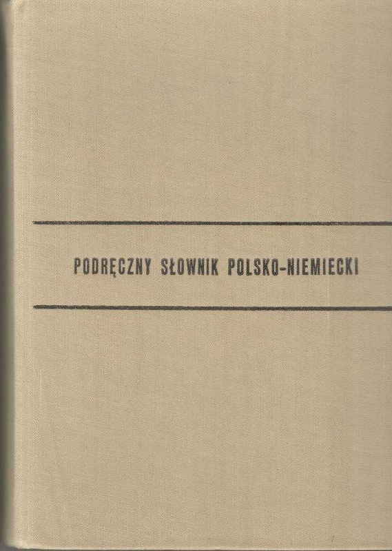 Podręczny słownik polsko-niemiecki = Handwörterbuch Polnisch-Deutsch