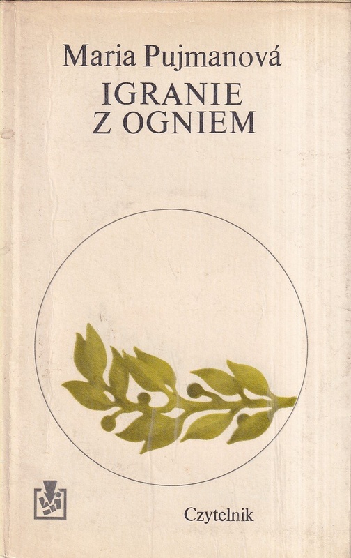 Igranie z ogniem : powieść