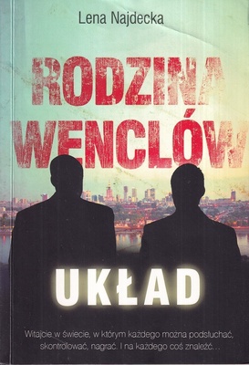 Rodzina Wenclów. [Cz. 2], Układ