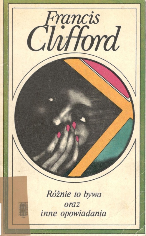 Różnie to bywa oraz inne opowiadania