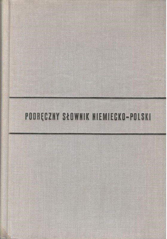 Podręczny słownik niemiecko-polski = Handwörterbuch Deutsch-Polnisch