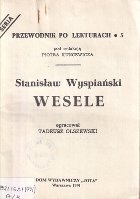 Stanisław Wyspiański "Wesele"