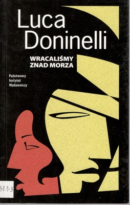 Wracaliśmy znad morza