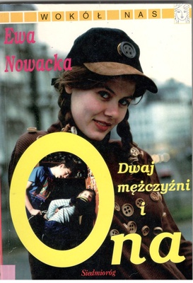 Dwaj mężczyźni i ona