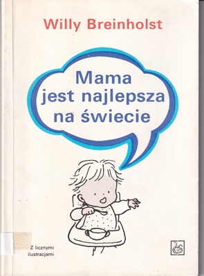 Mama jest najlepsza na świecie