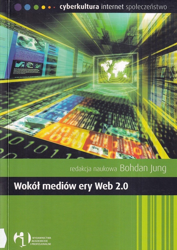 Wokół mediów ery Web 2.0