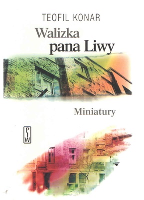 Walizka pana Liwy : miniatury