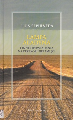 Lampa Aladyna i inne opowiadania na przekór niepamięci